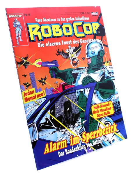 RoboCop - die eiserne Faust des Gesetzes Comic Magazin Nr. 6: Alarm im Sperrbezirk von Bastei